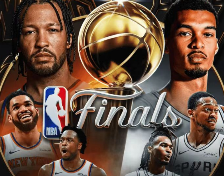 2026世界杯时间表-NBA总决赛G1明天6月4日赛程：CCTV5直播，马刺主场PK尼克斯